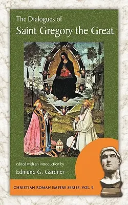 Dialogy svatého Řehoře Velikého - The Dialogues of Saint Gregory the Great