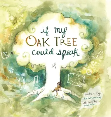 Kdyby můj dub mohl mluvit - If My Oak Tree Could Speak