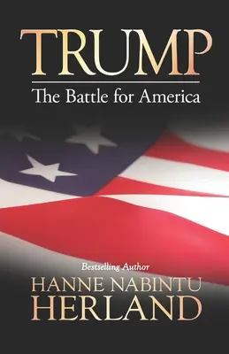 Trump: Bitva o Ameriku - Trump: The Battle of America