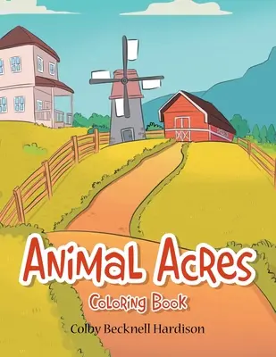 Animal Acres: Omalovánky - Animal Acres: Coloring Book