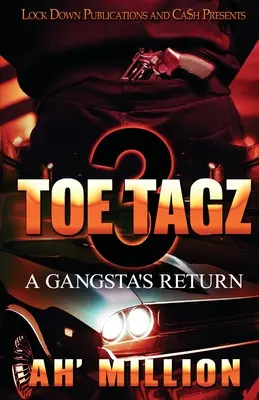 Toe Tagz 3: Gangsterský návrat - Toe Tagz 3: A Gangsta's Return