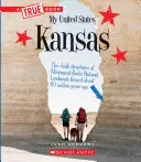 Kansas (Pravdivá kniha: Moje Spojené státy) - Kansas (a True Book: My United States)