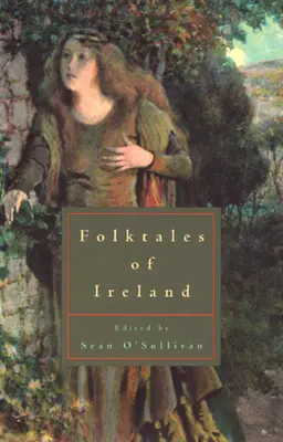 Irské lidové pohádky - Folktales of Ireland
