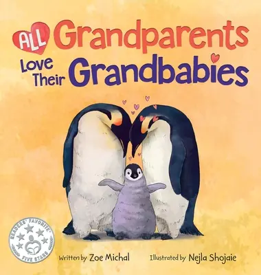 Všechny babičky a dědečkové milují svá vnoučata - All Grandparents Love Their Grandbabies
