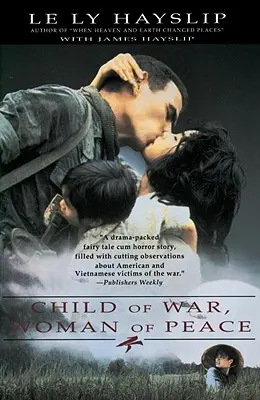 Dítě války, žena míru - Child of War, Woman of Peace