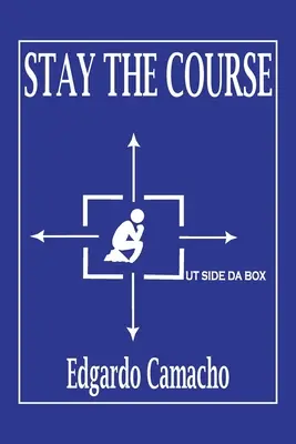 Zůstaňte v kurzu - Stay the Course
