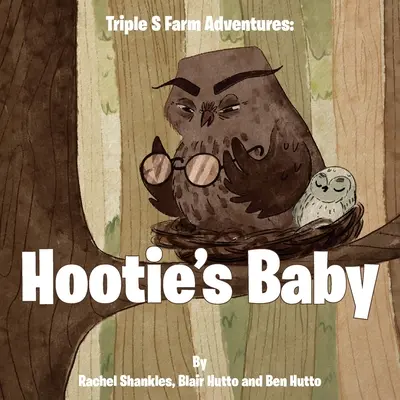 Dobrodružství na farmě Triple S: Hootie's Baby (Hootieho dítě) - Triple S Farm Adventures: Hootie's Baby