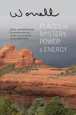 Místa tajemství, moci a energie - Places of Mystery, Power & Energy