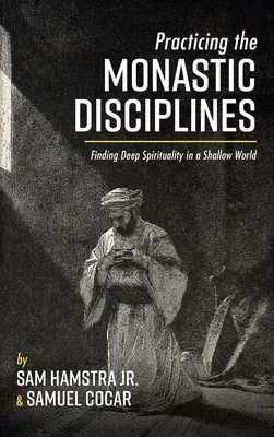 Praktikování mnišských disciplín - Practicing the Monastic Disciplines