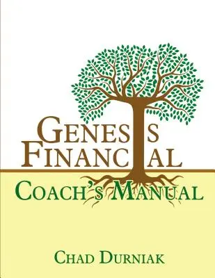 Příručka finančního kouče Genesis - Genesis Financial Coach's Manual