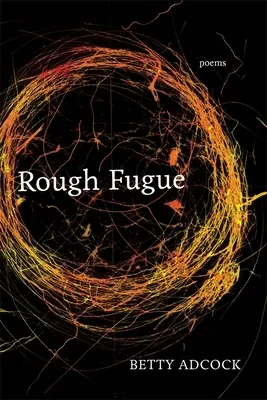 Drsná fuga: Básně - Rough Fugue: Poems
