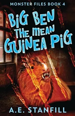 Big Ben Zlé morče - Big Ben The Mean Guinea Pig