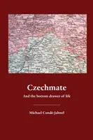 Český spoluobčan: A spodní šuplík života - Czechmate: And the bottom drawer of life