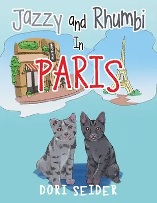 Jazzy a Rhumbi v Paříži - Jazzy and Rhumbi in Paris
