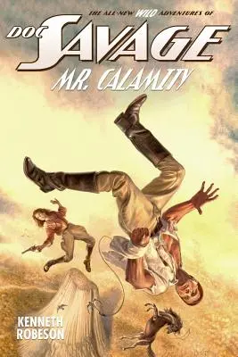 Doc Savage: Pan Calamity - Doc Savage: Mr. Calamity