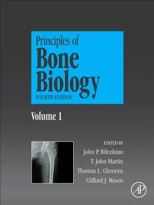 Principy biologie kostí - Principles of Bone Biology