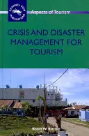 Krizové řízení a řízení při katastrofách v cestovním ruchu, 38 - Crisis and Disaster Management for Tourism, 38