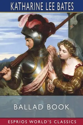Balada (Esprios Classics) - Ballad Book (Esprios Classics)