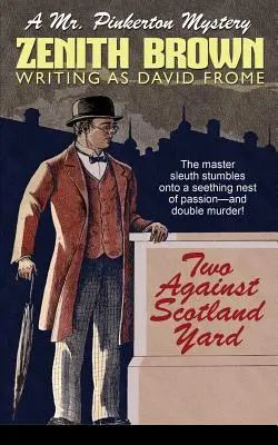 Dva proti Scotland Yardu: Záhada pana Pinkertona - Two Against Scotland Yard: A Mr. Pinkerton Mystery