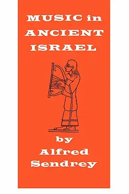 Hudba ve starém Izraeli - Music in Ancient Israel