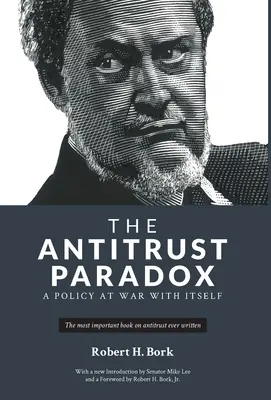 Antitrustový paradox - The Antitrust Paradox