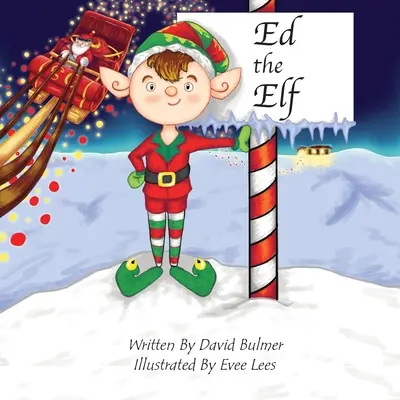 Skřítek Ed - Ed the Elf