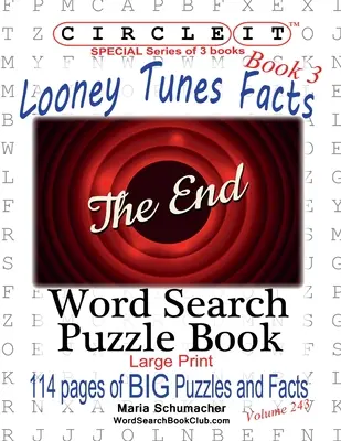 Zakroužkujte, Looney Tunes Fakta, Kniha 3, Hledání slov, Puzzle Book - Circle It, Looney Tunes Facts, Book 3, Word Search, Puzzle Book