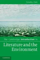 Cambridgeský úvod do literatury a životního prostředí - The Cambridge Introduction to Literature and the Environment