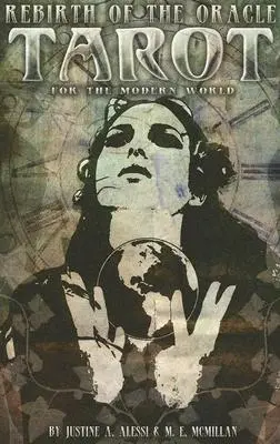 Znovuzrození věštírny: Tarot pro moderní svět - Rebirth of the Oracle: The Tarot for the Modern World