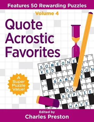 Oblíbené citáty akrostichů: Obsahuje 50 odměňujících hádanek - Quote Acrostic Favorites: Features 50 Rewarding Puzzles