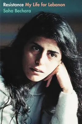 Odolnost: Můj život pro Libanon - Resistance: My Life for Lebanon