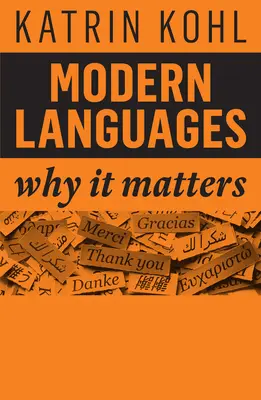 Moderní jazyky: Proč na tom záleží - Modern Languages: Why It Matters