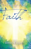 Jazyk velké víry - The Language of Great Faith