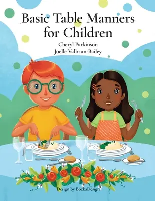 Základy stolování pro děti - Basic Table Manners for Children