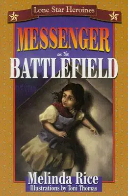 Posel na bitevním poli - Messenger on the Battlefield
