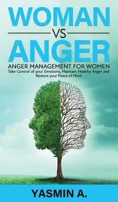 Ženy versus hněv - Women vs Anger