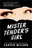 Dívka pana Něžného - Mister Tender's Girl