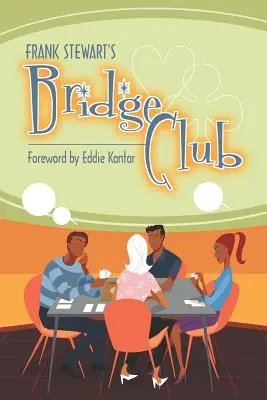Bridžový klub Franka Stewarta - Frank Stewart's Bridge Club