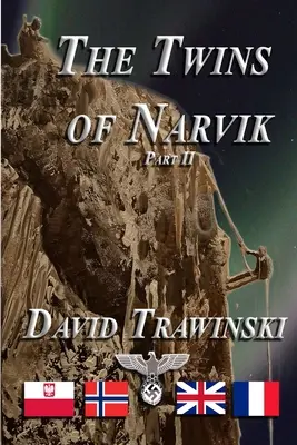 Dvojčata z Narviku, část II - The Twins of Narvik Part II