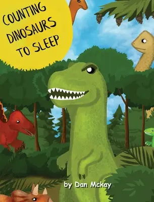 Počítání dinosaurů do spánku - Counting Dinosaurs to Sleep