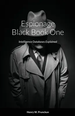 Černá kniha špionáže první - Espionage Black Book One