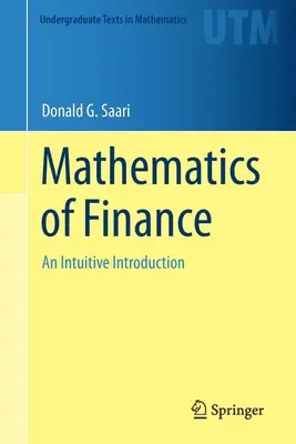Matematika financí: Intuitivní úvod - Mathematics of Finance: An Intuitive Introduction
