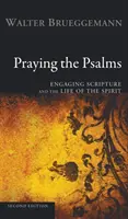 Modlitba žalmů, druhé vydání - Praying the Psalms, Second Edition