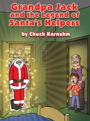 Děda Jack a legenda o Santových pomocnících - Grandpa Jack and the Legend of Santa's Helpers