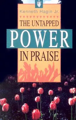 Nevyužitá síla ve chvále - The Untapped Power in Praise