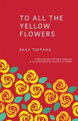 Všem žlutým květům - To All the Yellow Flowers