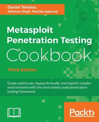 Metasploit Penetration Testing Cookbook - třetí vydání - Metasploit Penetration Testing Cookbook - Third Edition
