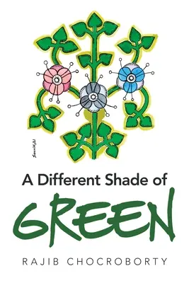 Jiný odstín zelené - A Different Shade of Green