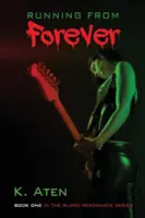 Útěk před věčností - Running From Forever