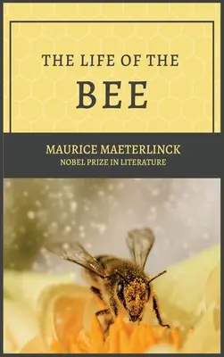 Život včely - The Life of the Bee